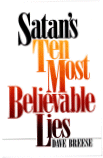 Satan's Ten Most Believable Lies